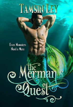 [Mates for Monsters 01] • The Merman's Quest · A Mates for Monsters Novelette